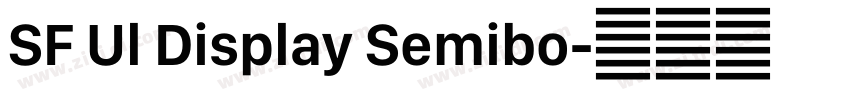 SF Ul Display Semibo字体转换